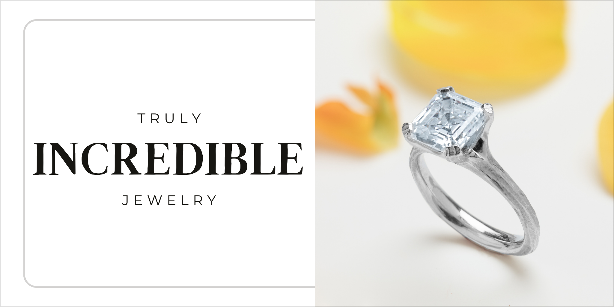 Truly Incredible Jewerly